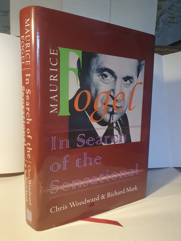 Chris Woodward and Richard Mark - Maurice Fogel: In Search of the Sensational
