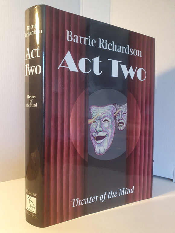 Barrie Richardson - Act Two - Theater of the Mind