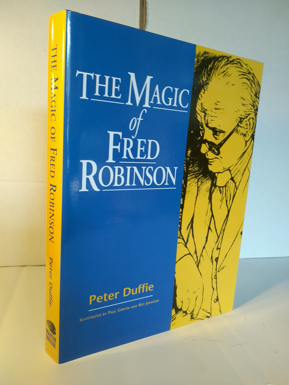 Peter Duffie - The Magic of Fred Robinson - NEW