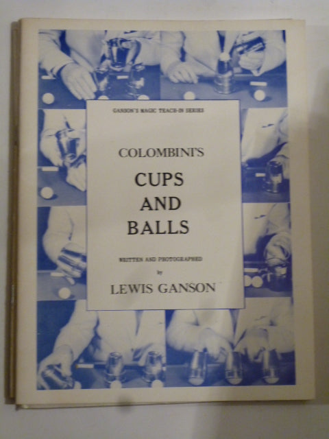 Lewis Ganson - Colombini's Cups and Balls  (Teach-in Series)