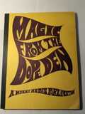 George McAthy - Magic from the Dope Den