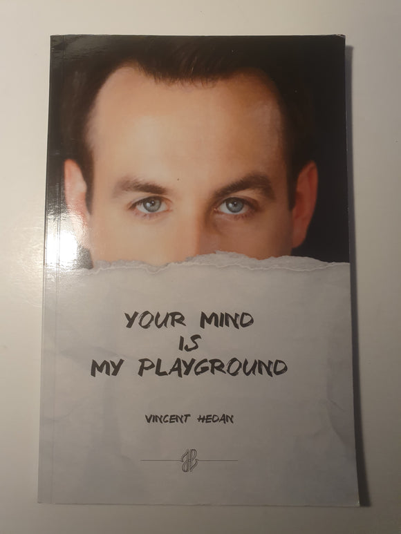 Vincent Hedan - Your mind is my playground