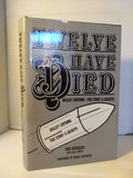 Ben Robinson - Twelve Have Died Bullet Catching - Story and Secrets. Nethertheless an attractive clean, bright and unmarked copy of a rare book.