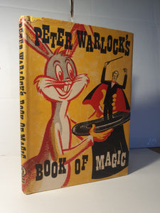 Peter Warlock - Peter Warlock's Book of Magic