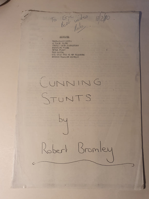 Robert Bromley - Cunning Stunts
