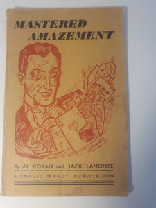Al Koran and Jack lamonte - Mastered Amazement  - Mainly for the Manipulator