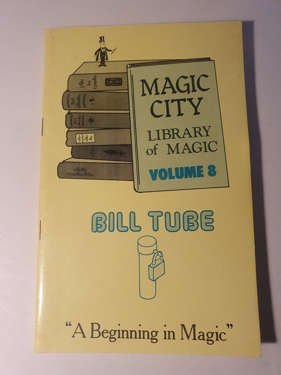 Leo Behnke (ed) - Bill Tube - Vol 8 Magic city Library of magic