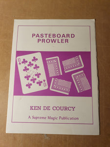 Ken de Courcy - Pasteboard Prowler