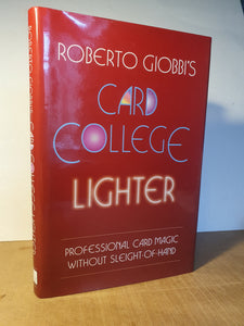 Robert Giobbi - Card College Lighter. Professional Card magic without Sleight-of-hand