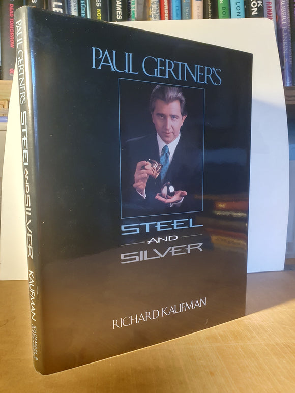 Richard Kaufman - Paul Gertner's Steel and Silver