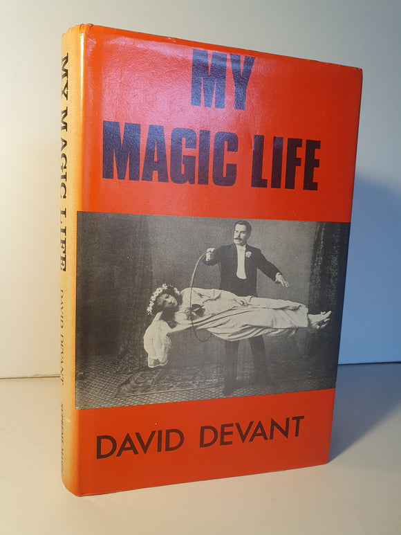 David Devant - My Magic Life