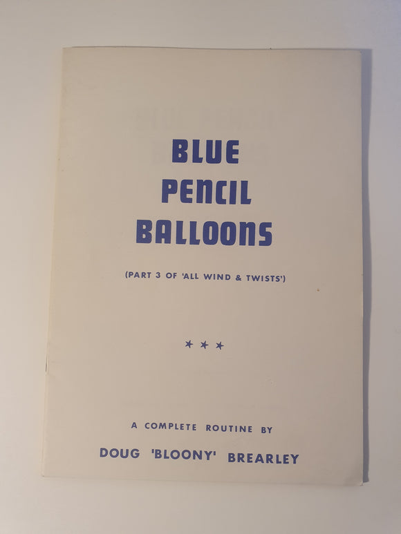 Doug Brearley - Blue Pencil Balloons