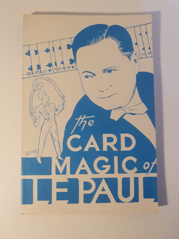 Paul Le Paul - The Card Magic of Le Paul