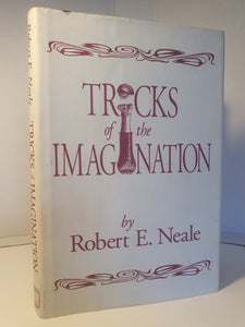 Robert E Neale - Tricks of the Imagination