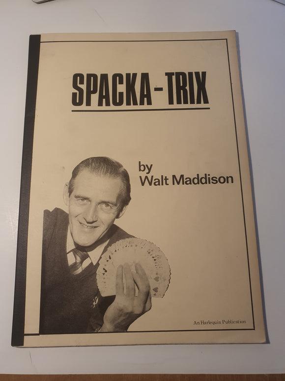 Walt Maddison - Spacka-Trix PLUS Aces