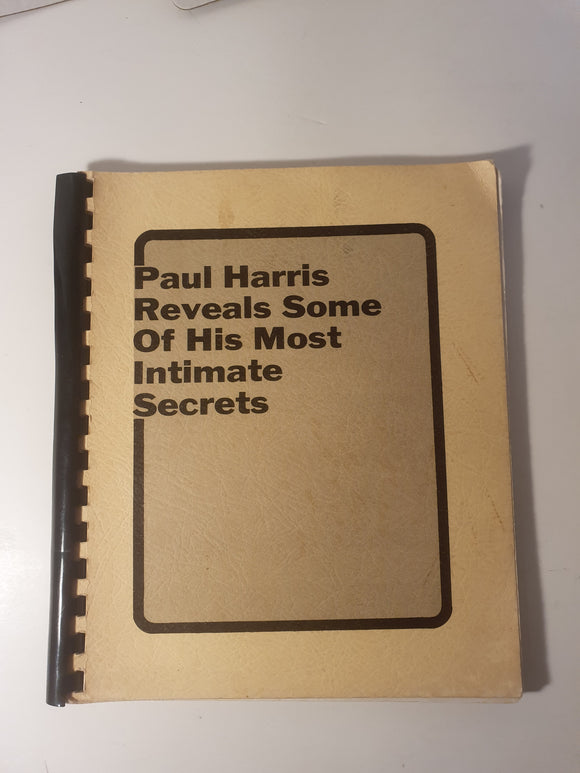 Paul Harris - Paul Harris reveals some of his most intimate secrets