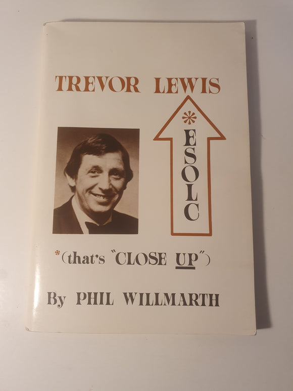 Phil Willmarth - Trevor Lewis Close up