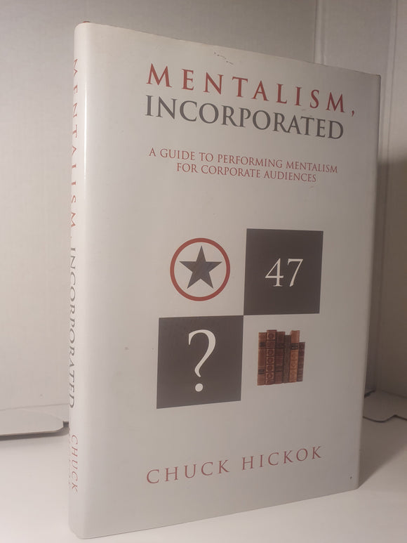 Chuck Hickok - Mentalism Incorporated