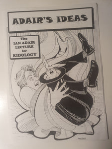 Ian Adair - Adair's Ideas - lecture for kidology