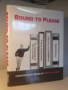 Simon Aronson - Bound to Please - Collected Early Works