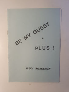 Roy Johnson - Be My Guest Plus