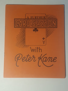 Peter Kane - A Further Card Session
