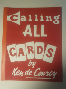 Ken de Courcy - Calling all Cards - as new