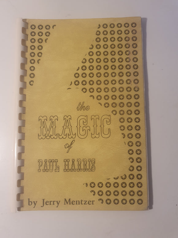 Jerry Mentzer - The Magic of Paul Harris