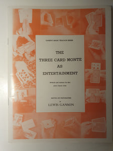 Lewis Ganson - The Three card monte as entertainment (Teach-in Series)