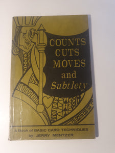 Jerry Mentzer - Counts, Cuts. Moves and Subtlety