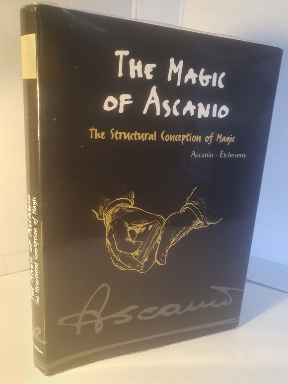 Ascanio; Jesus Etcheverry - Magic of Ascanio - The Structural Conception of Magic