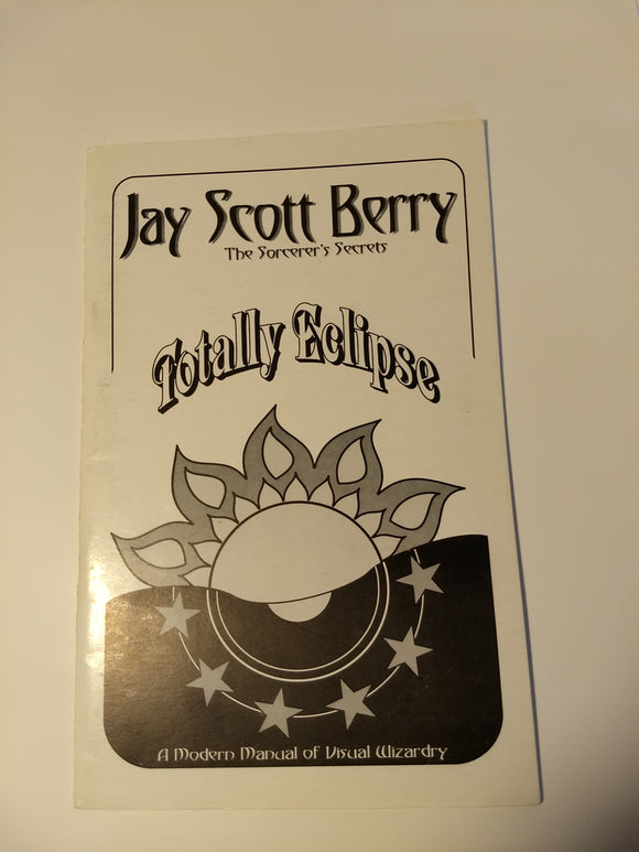 Jay Scott Berry - Sorcerer's Secrets Book 3 - Totally Eclipse