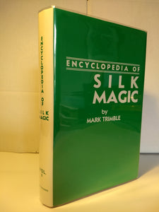 Mark Trimble - Rice's Encyclopedia of Silk Magic  - Volume 4