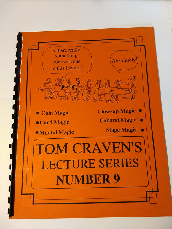 Tom Craven - Lecture Series Number 9