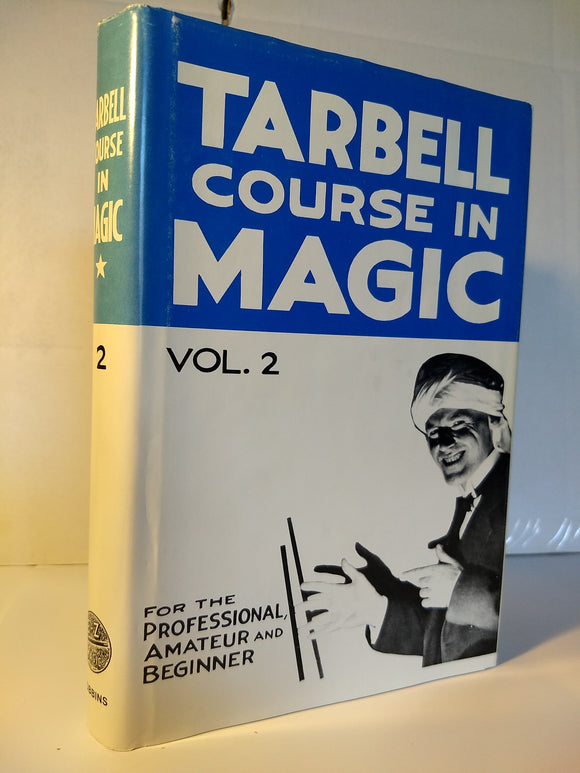 Harlen Tarbell - Tarbell Course in Magic Vol 2