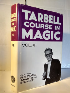 Harlen Tarbell - Tarbell Course in Magic Vol 8