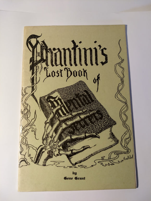 Gene Grant (Phantini) - Phantini’s Lost Book of Mental Secrets