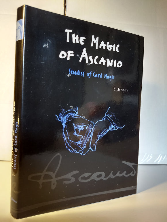 Ascanio; Jesus Etcheverry - Magic of Ascanio - Studies in Card Magic