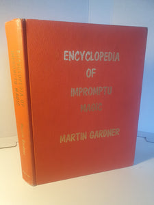 Martin Gardner - Encyclopedia of Impromptu Magic -  First edition