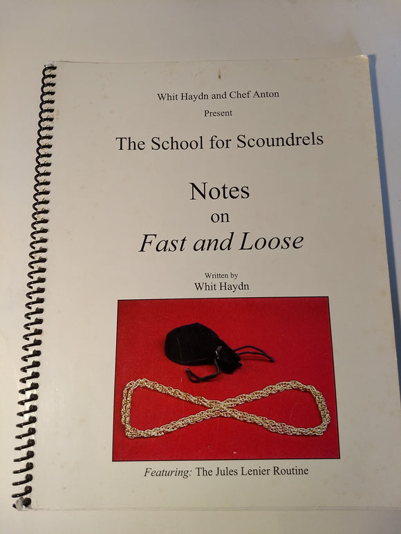 Whit Haydn - School for Scoundrels. Notes on Fast and Loose