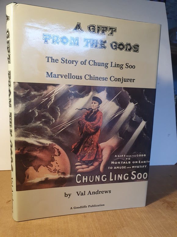 Val Andrews - A Gift from The Gods – Chung Ling Soo - Signed