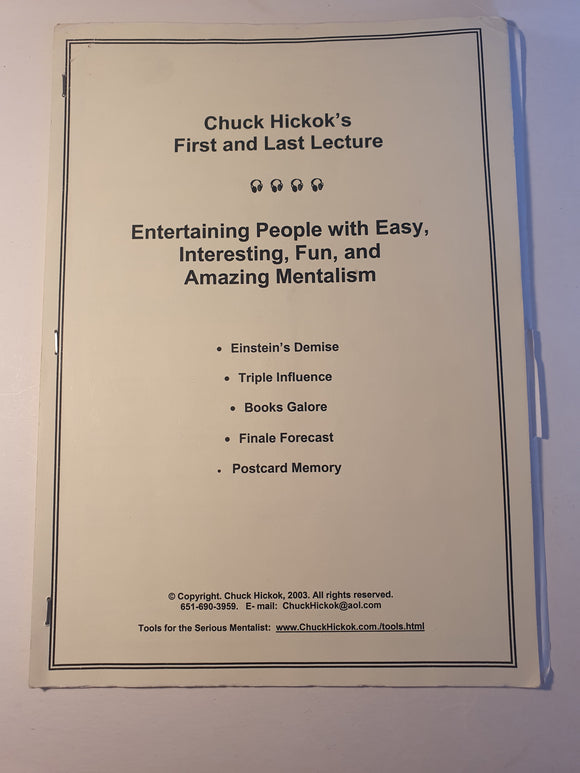 Chuck Hickok - First and Last Lecture - Entertaining People with  Amazing Mentalism
