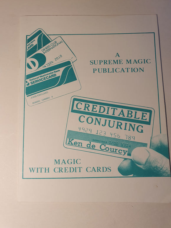 Ken de Courcy - Creditable Conjuring - Magic with Credit Cards