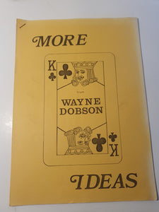 Wayne Dobson - More Ideas