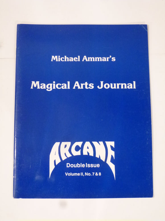 Michael Ammar - Magical Arts Journal - ‘Arcane’ double issue Vol 2 Nos 7/8.