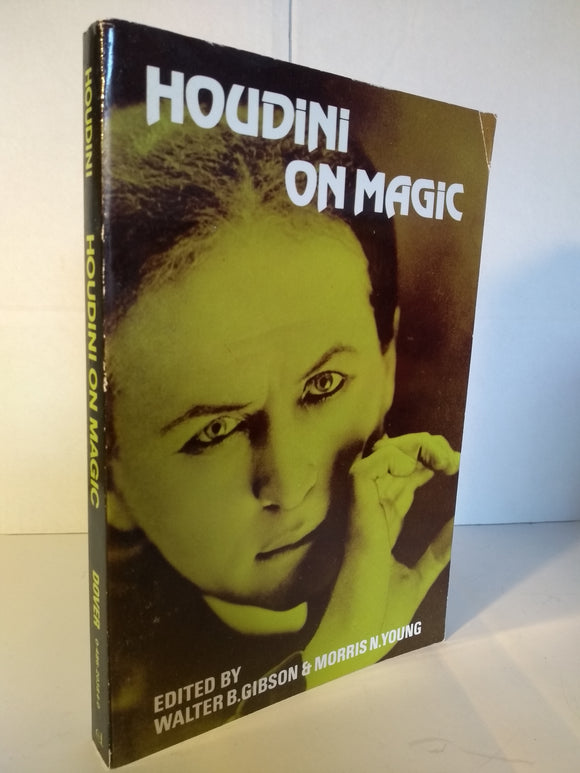 Walter Gibson & MN Young (eds) - Houdini on Magic