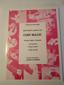 Lewis Ganson - Bernard's lesson on Coin Magic - Teach-in Series