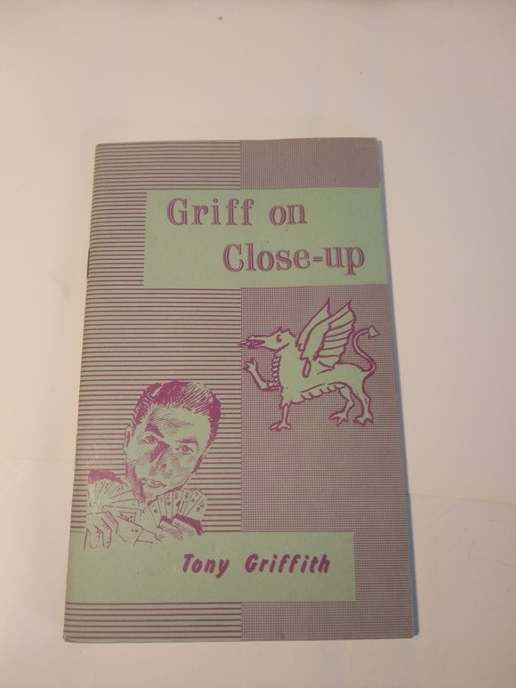 Tony Griffith - Griff on Close-up