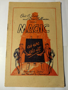 Eric Lewis; Dan Bellman. Laurie (illustrator) - Magic as we do it