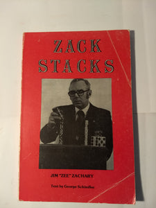 Jim "Zee" Zachery; George Schindler - Zack Stacks